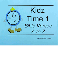Kidz Time 1: Bible Verses A-Z