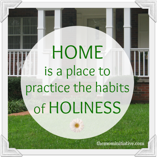 Home habits holiness New Start 15
