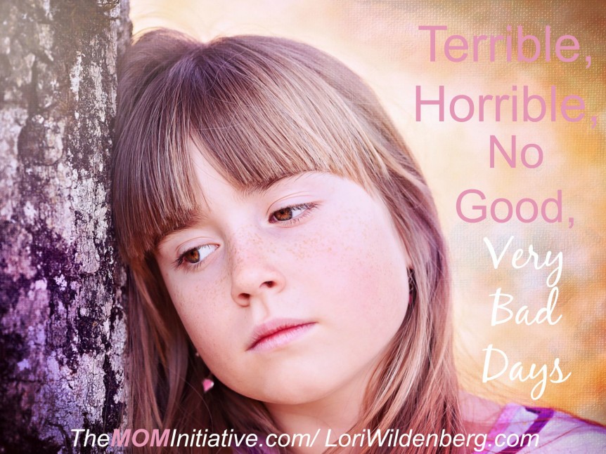 Terrible, Horrible, No Good, Very Bad Days