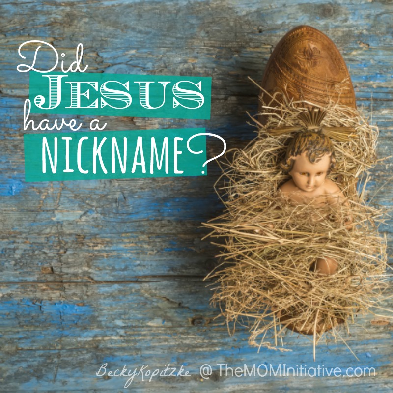 Did Jesus Have a Nickname
